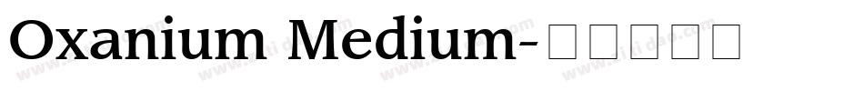 Oxanium Medium字体转换